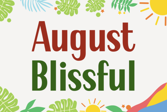 August Blissful: The Sans Serif Typeface for Modern Brand Identity