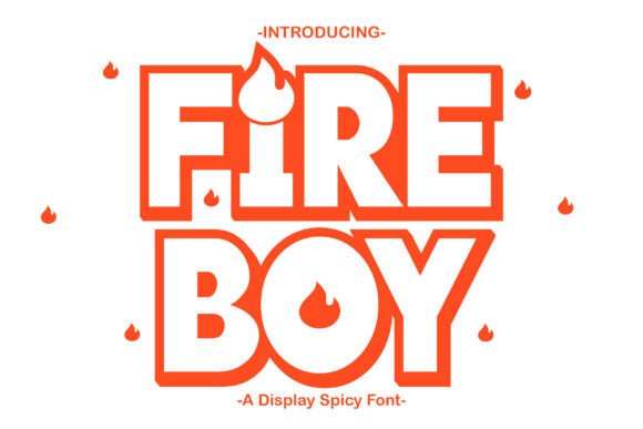 Fire Boy: The Charismatic Display Font That Transforms Small Business Branding