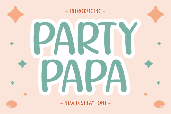 Party Papa: A Display Font for Warm Editorial Design